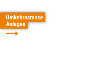 Umkehrosmose-Anlagen